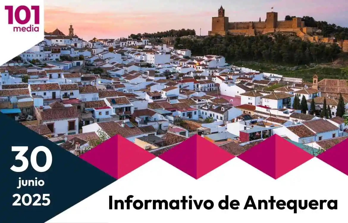 Informativo de Antequera: la actualidad de la comarca de este lunes