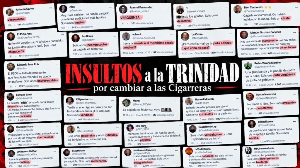 «Judas», «mamarrachos», «inútiles» o «sinvergüenzas»: insultan a la Junta de la Trinidad en redes por cambiar a las Cigarreras del Decreto por Virgen de los Reyes