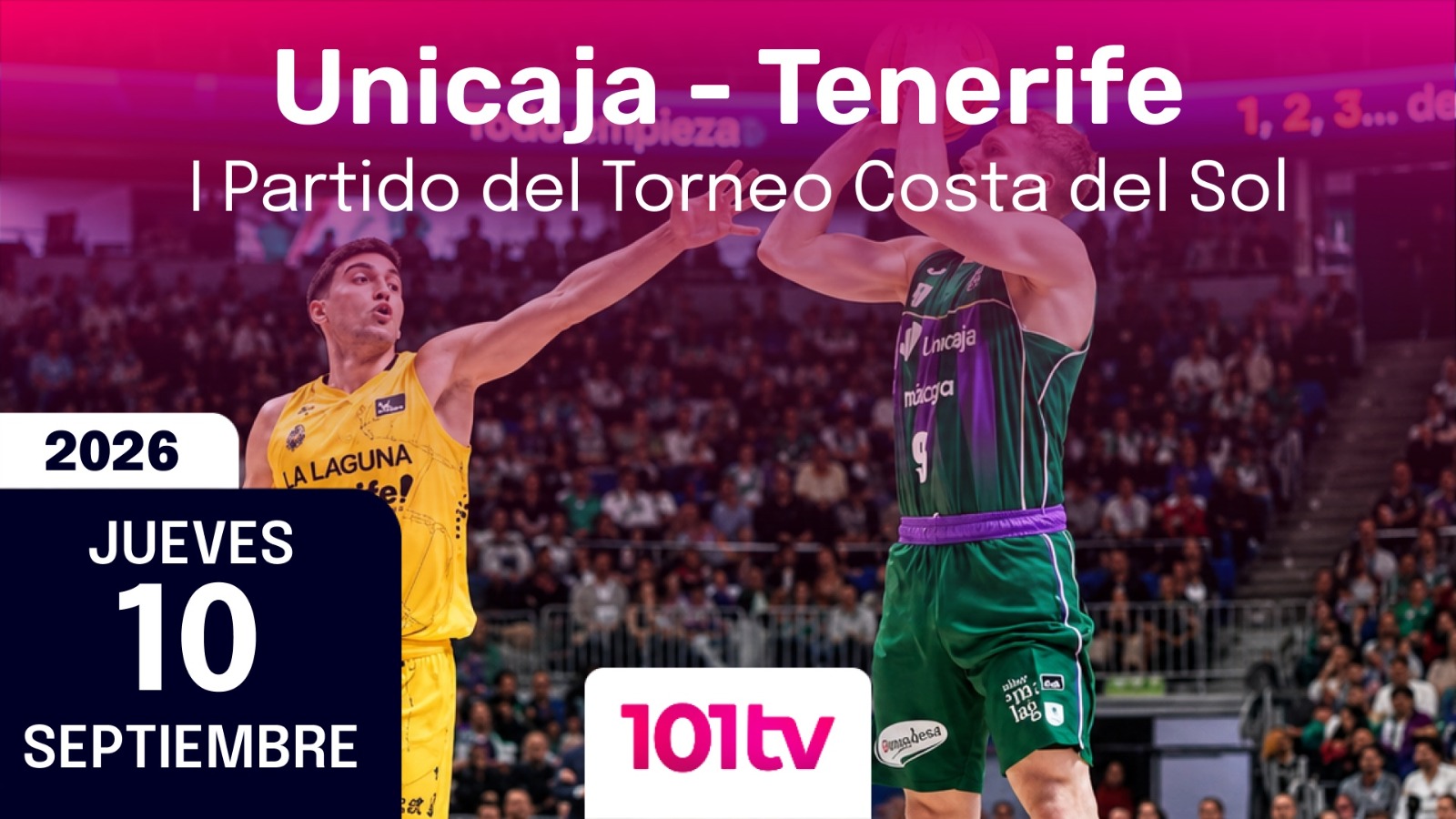 Sigue en directo en 101TV el Unicaja-La Laguna Tenerife del Torneo Costa del Sol